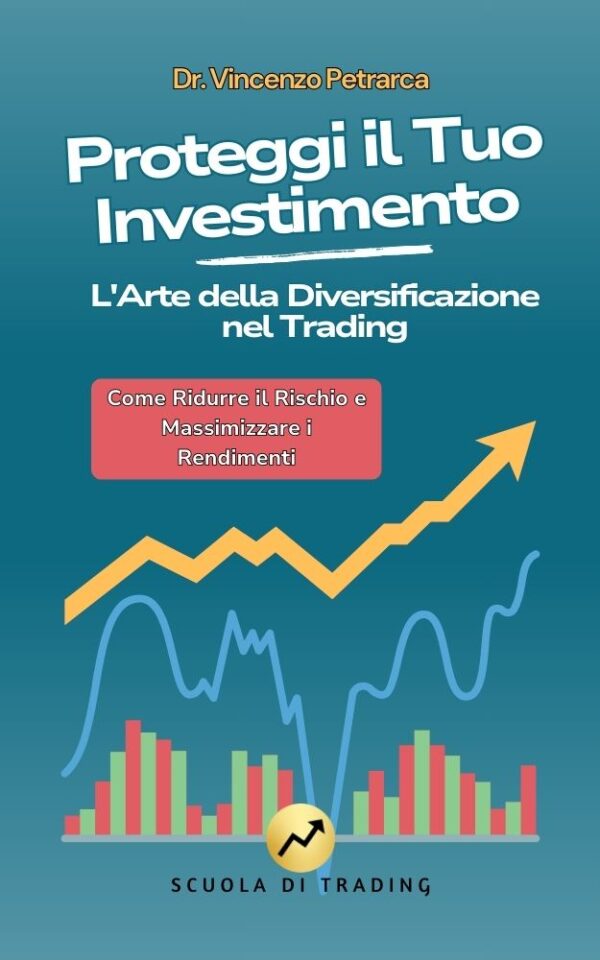 Proteggi il Tuo Capitale con la Guida Completa alla Diversificazione degli Investimenti - immagine 2
