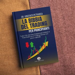 La Bibbia del Trading in azioni per Principianti