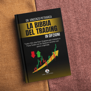 La Bibbia del Trading in Opzioni
