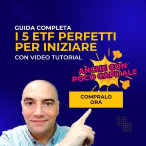 I 5 ETF Perfetti per Iniziare con Poco Capitale